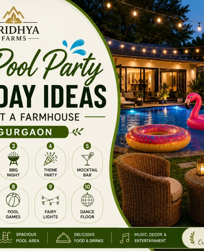 10 Pool Party Birthday Ideas to Try at a Farmhouse in Gurgaon